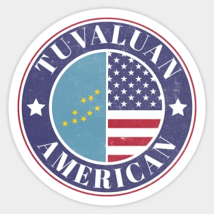 Proud Tuvaluan-American Badge - Tuvalu Flag Sticker
